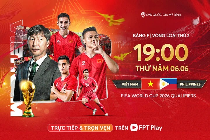 Xem trực tiếp Việt Nam vs Philippines hôm nay ngày 6/6