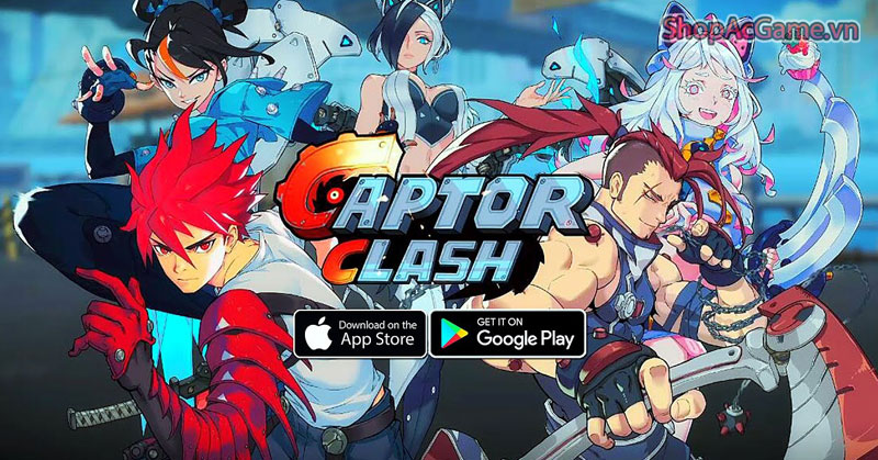 Tặng Acc Captor Clash