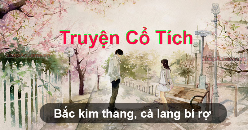 Review truyện Bắc kim thang, cà lang bí rợ