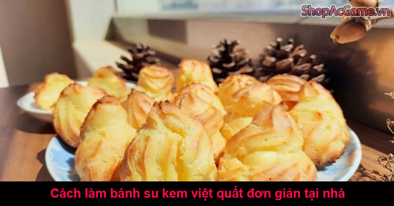 Cách làm bánh su kem việt quất đơn giản tại nhà