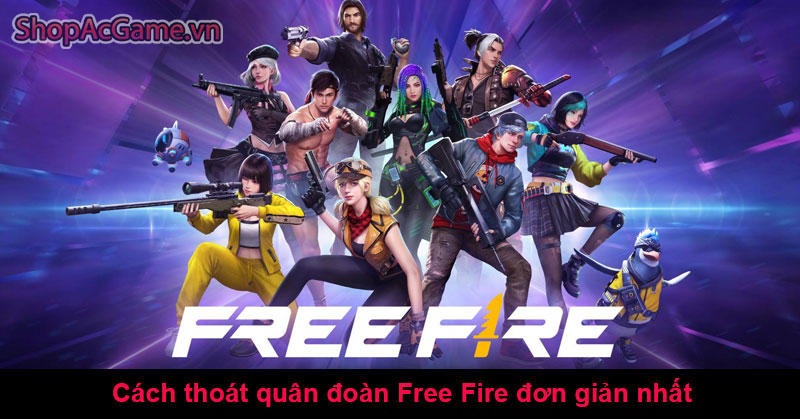 Cách thoát quân đoàn Free Fire đơn giản nhất