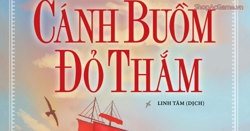 Cánh Buồm Đỏ Thắm - The Scarlet Sails