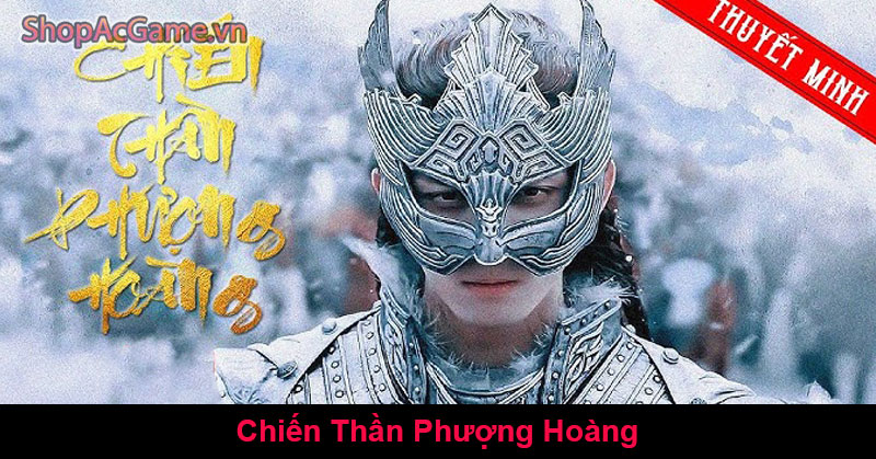 Chiến Thần Phượng Hoàng