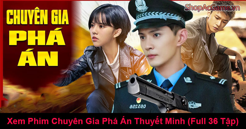 Chuyên Gia Phá Án