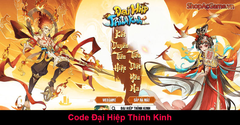 Code Đại Hiệp Thỉnh Kinh