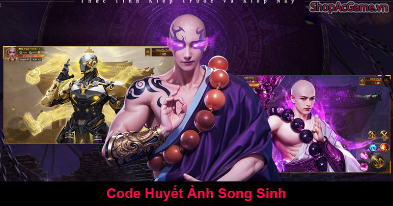 Code Huyết Ảnh Song Sinh