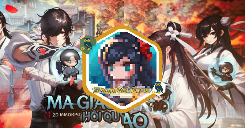Full Code Ma Giáo Hồi Quy 2D MMORPG