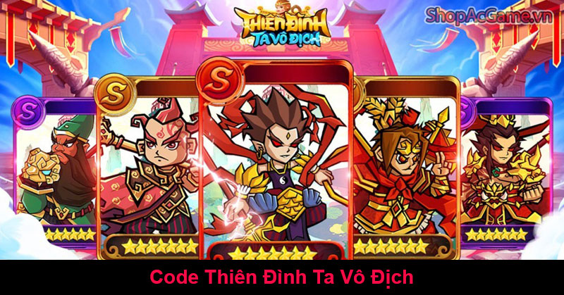 Code Thiên Đình Ta Vô Địch