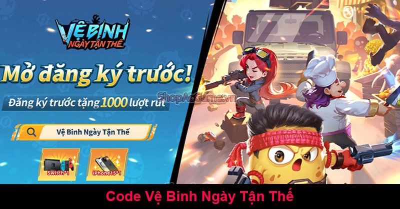 Code Vệ Binh Ngày Tận Thế