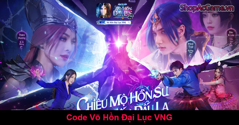 Code Võ Hồn Đại Lục VNG