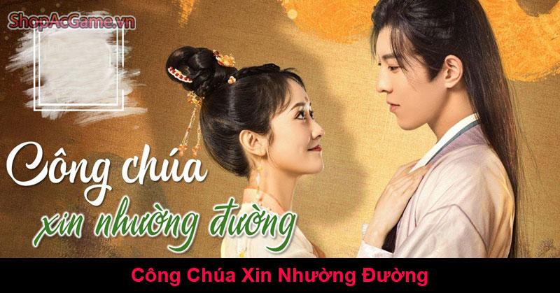 Công Chúa Xin Nhường Đường