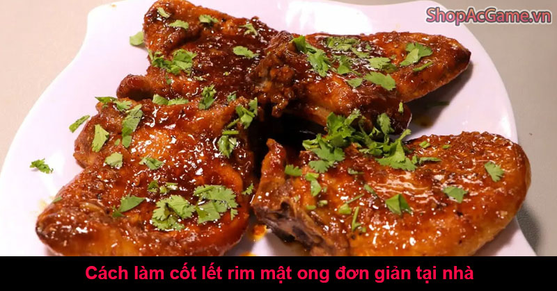 Cách làm cốt lết rim mật ong đơn giản tại nhà