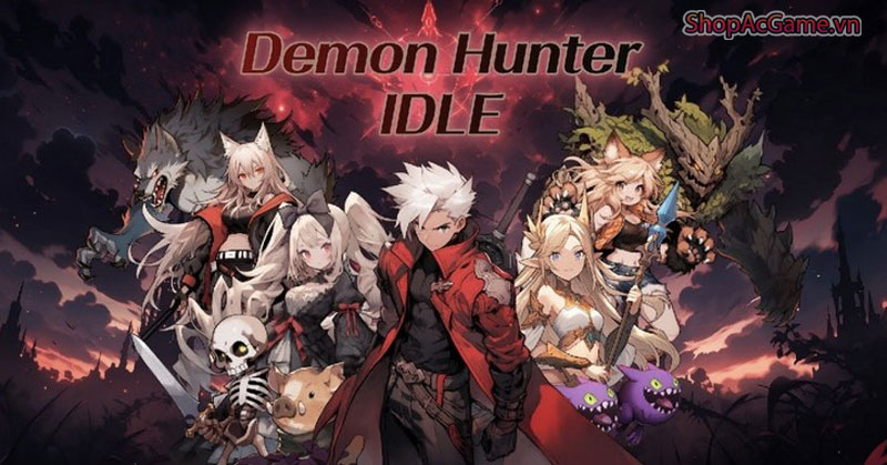 Trở thành Thợ săn quỷ mạnh mẽ trong game Demon Hunter Idle