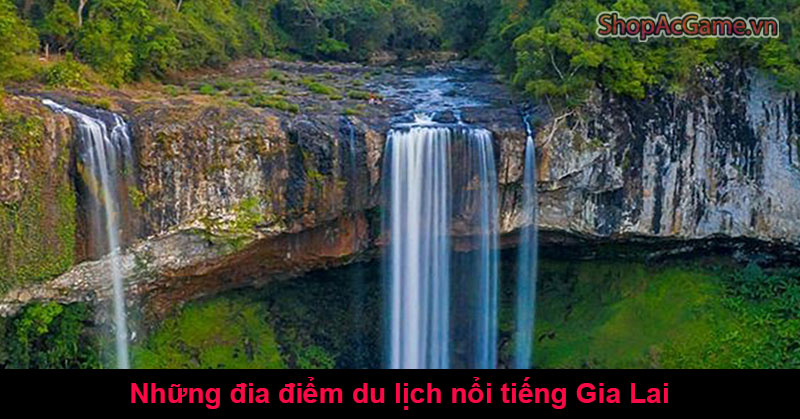 Những đia điểm du lịch nổi tiếng Gia Lai