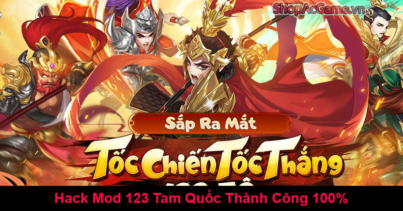 Hack Mod 123 Tam Quốc Thành Công 100%