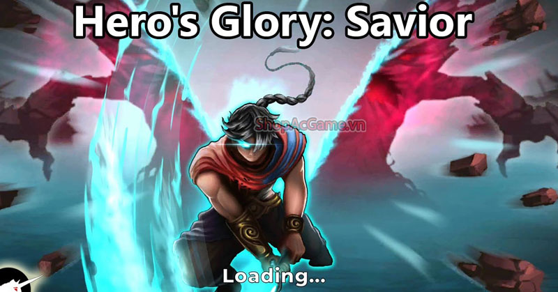 Hero Glory Savior