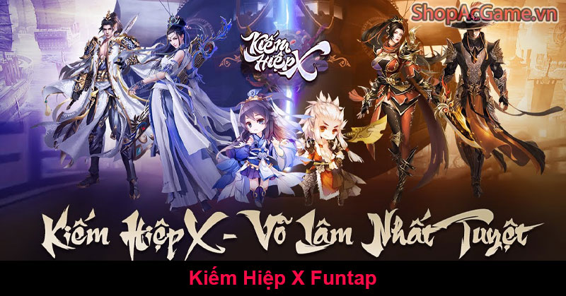 Code Kiếm Hiệp X Funtap