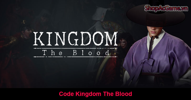 Code Kingdom The Blood