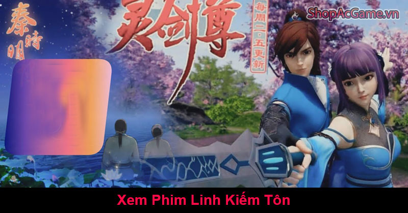 Xem Phim Linh Kiếm Tôn