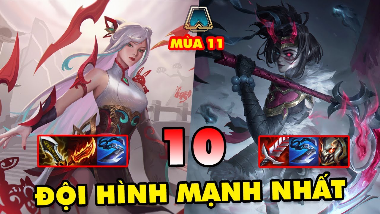 DTCL Mùa 11 - Những đội hình mạnh nhất TFT