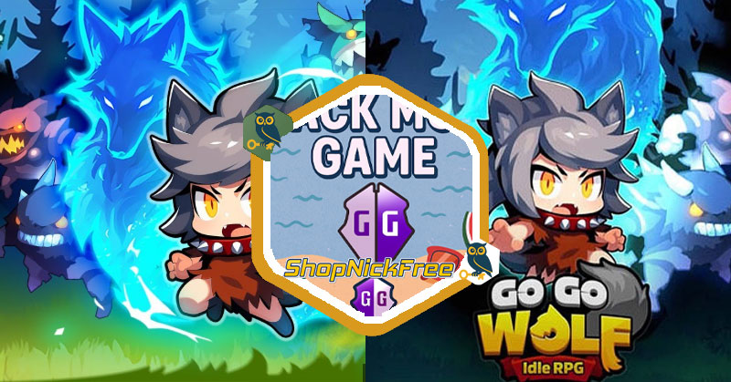 Hack Mod Go Go Wolf Idle RPG