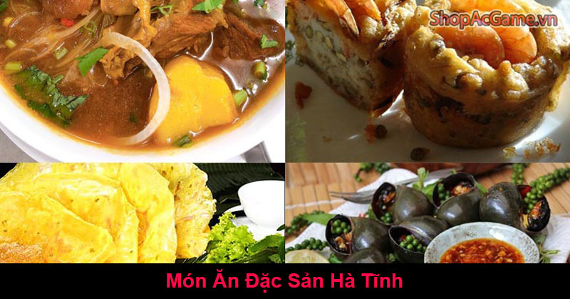 Món Ăn Đặc Sản Hà Tĩnh