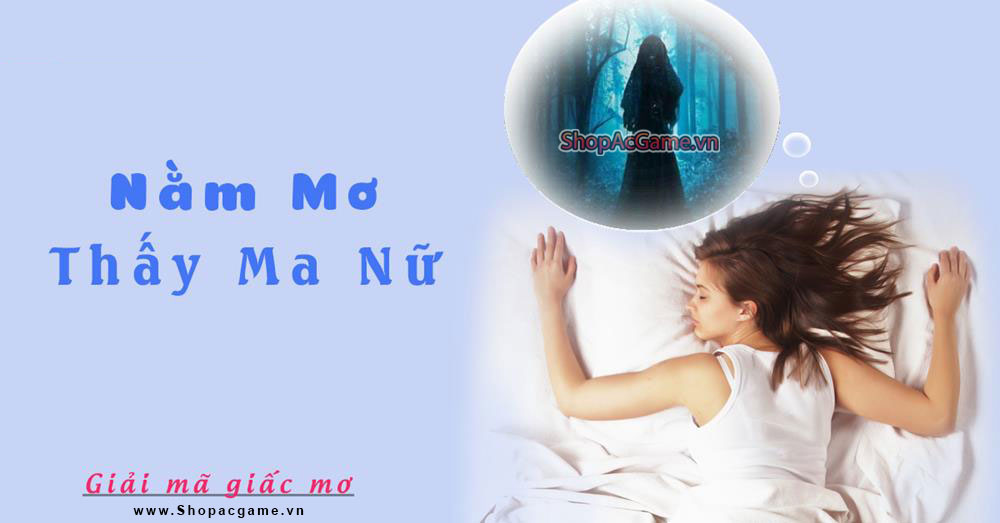 Nằm mơ thấy ma nữ Hên hay xui - Đánh số con gì?