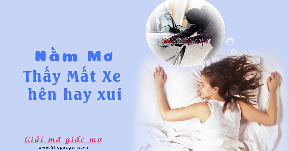 Nằm mơ thấy mất xe, trộm xe máy Hên hay xui - Đánh số con gì?