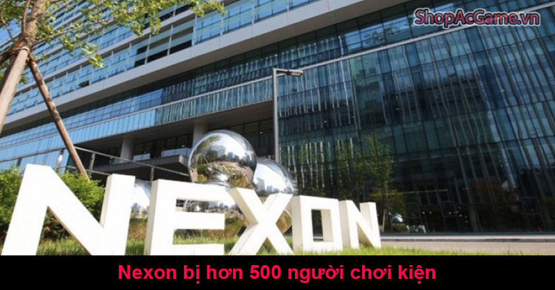 Nexon bị hơn 500 người chơi kiện