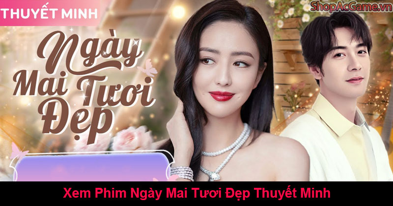 Ngày Mai Tươi Đẹp