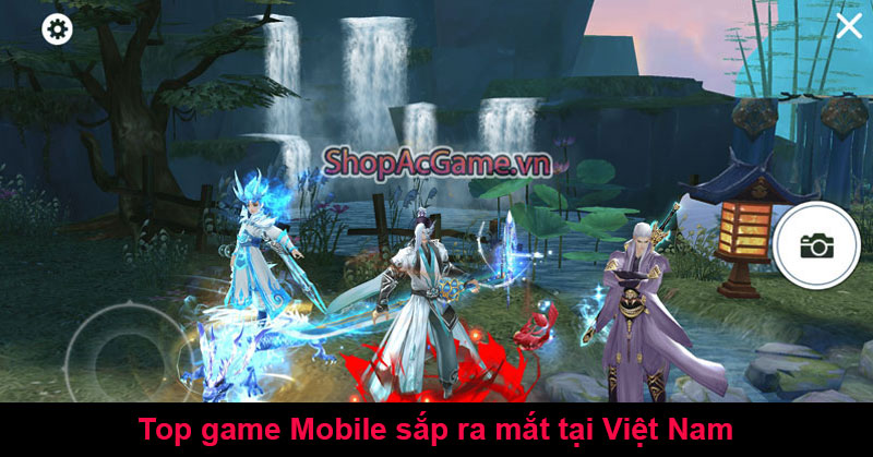 Top game Mobile sắp ra mắt tại Việt Nam trong năm 2024