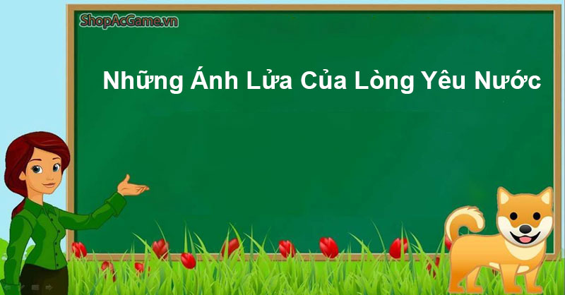 Những Ánh Lửa Của Lòng Yêu Nước