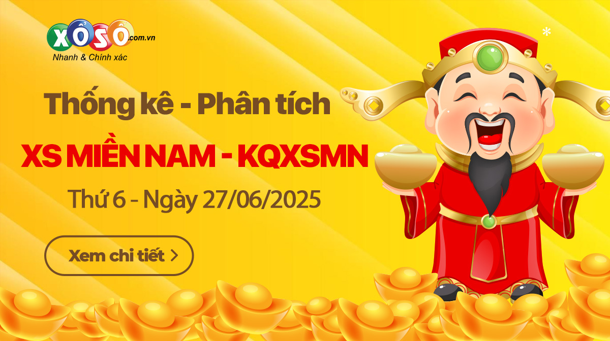 KQXSMN 27/06/2025 - Xổ số ngày 27 tháng 6 năm 2025