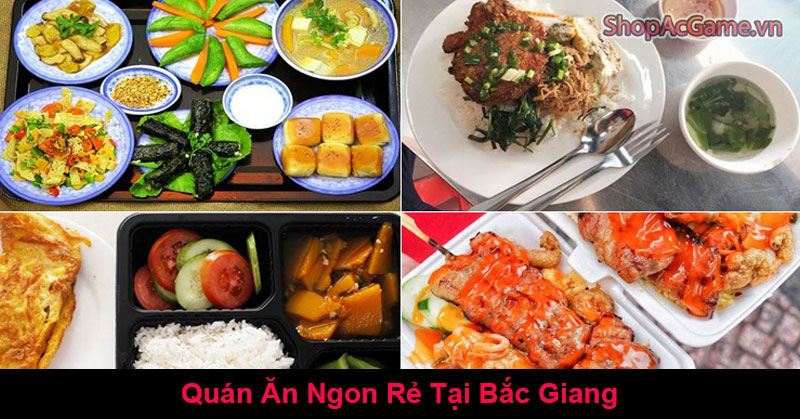 Quán Ăn Ngon Rẻ Tại Bắc Giang