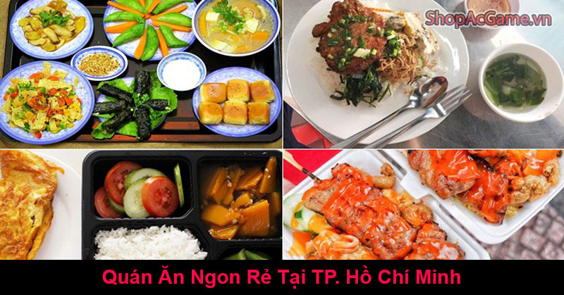 Quán Ăn Ngon Rẻ Tại TP. Hồ Chí Minh