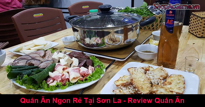 Quán Ăn Ngon Rẻ Tại Sơn La