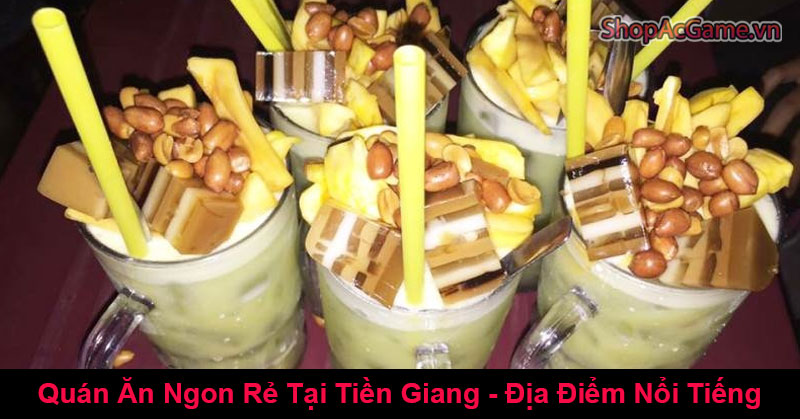 Quán Ăn Ngon Rẻ Tại Tiền Giang