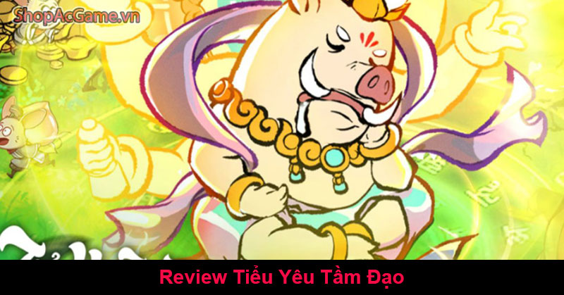 Review Tiểu Yêu Tầm Đạo