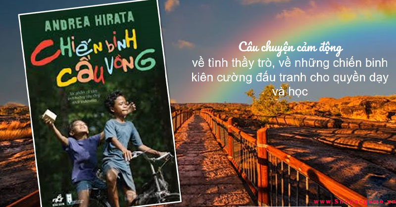 Tóm Tắt Sách Chiến Binh Cầu Vồng