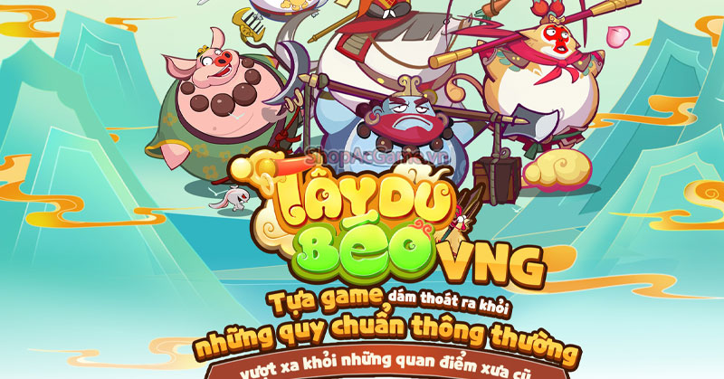 Tây Du Béo VNG game thỉnh kinh nhàn rỗi