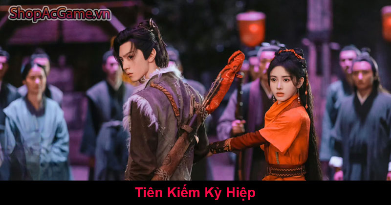 Tiên Kiếm Kỳ Hiệp