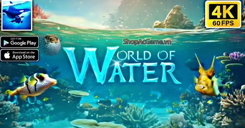 World of Water