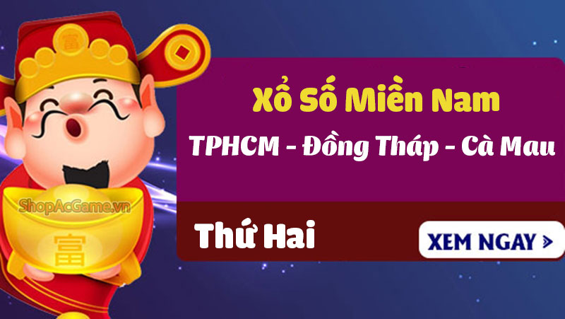 Xổ Số Miền Nam - TPHCM - Đồng Tháp - Cà Mau