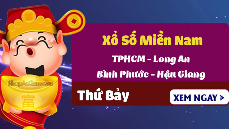 Xổ Số Miền Nam - TPHCM - Long An - Bình Phước - Hậu Giang