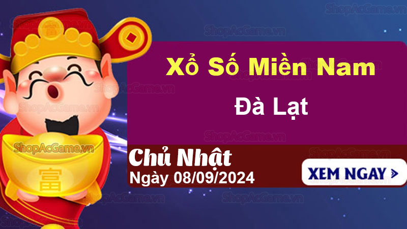 XSDL 8/9 - Dự đoán kết quả xổ số Đà Lạt hôm nay 8/9/2024