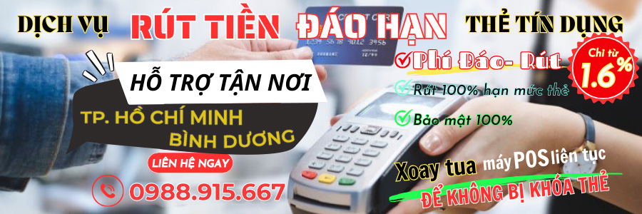 Dịch vụ rút tiền thẻ tín dụng Ruttientindung.vn tại Bình Dương, TP. HCM