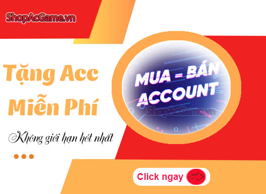 Tặng Acc